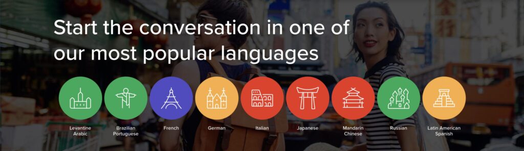 "Start the conversation in one of our most popular languages." [shows list of languages]