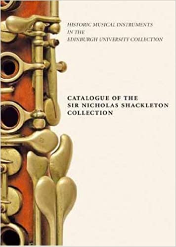 Book cover for Historic Musical Instruments in the Edinburgh University Collection: Catalogue of the Sir Nicholas Shackleton Collection