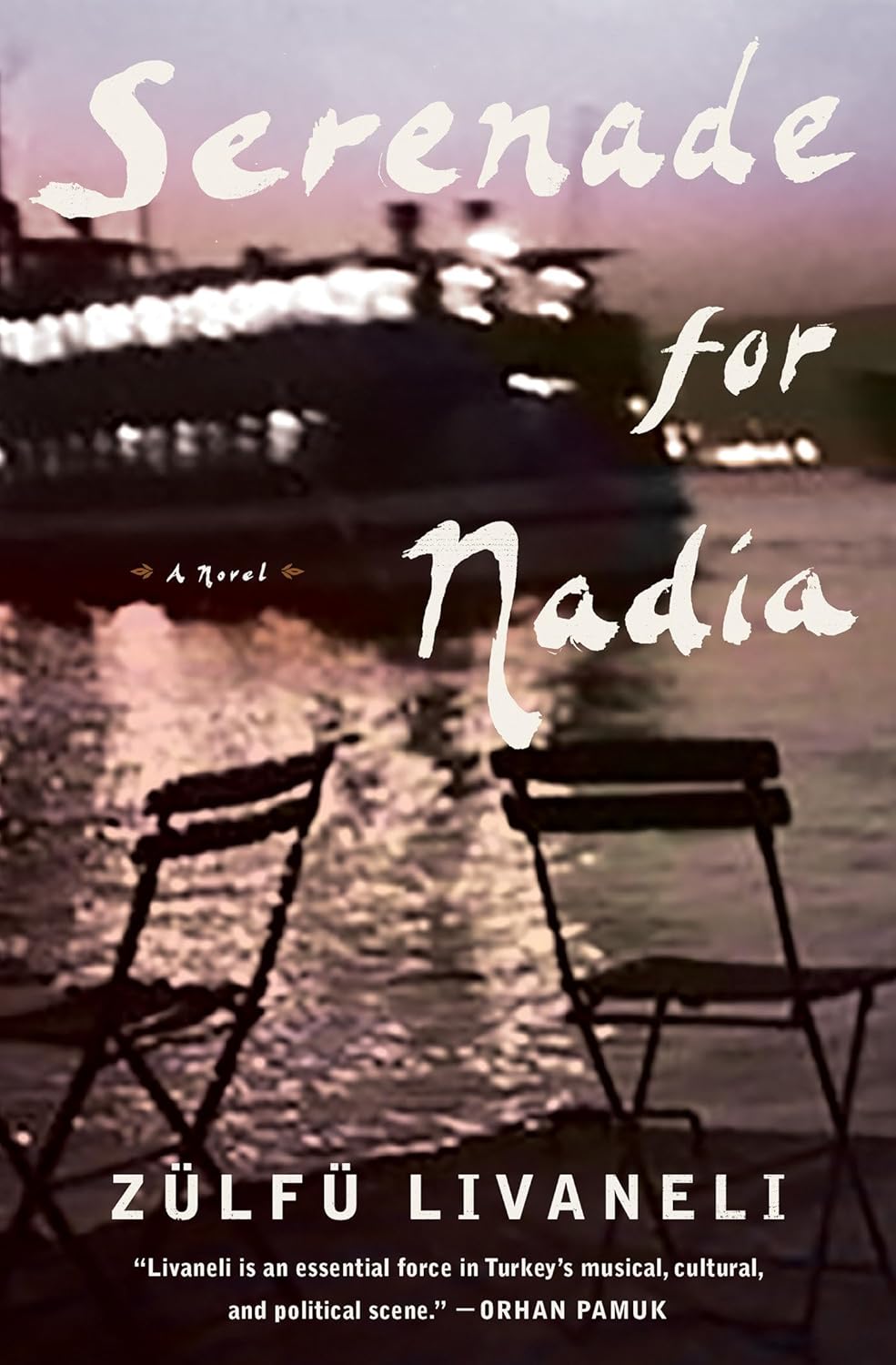 Book cover for Serenade for Nadia: A Novel